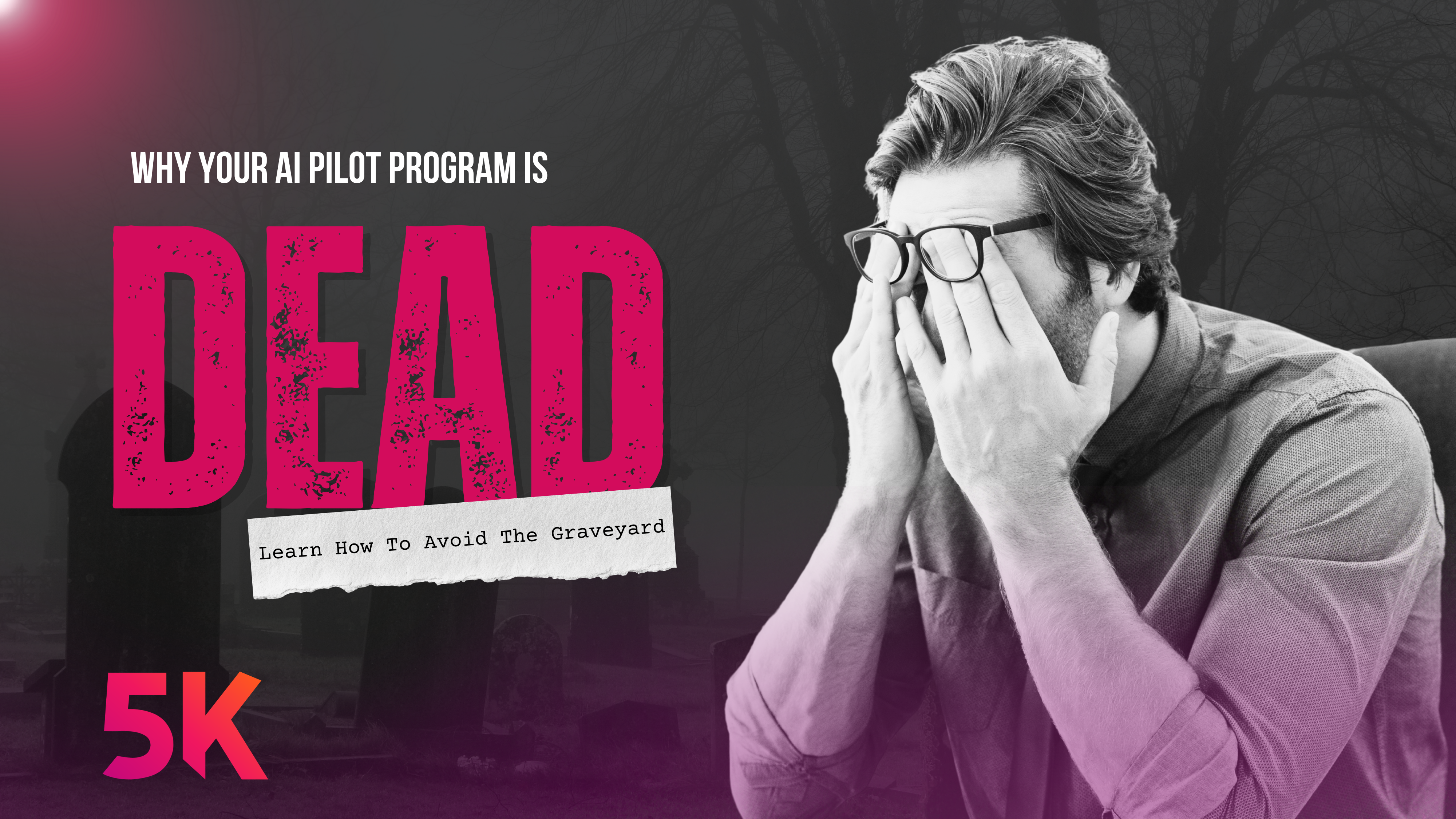 The AI Pilot Graveyard: Why Your Experiments Keep Dying Before They Go Live
