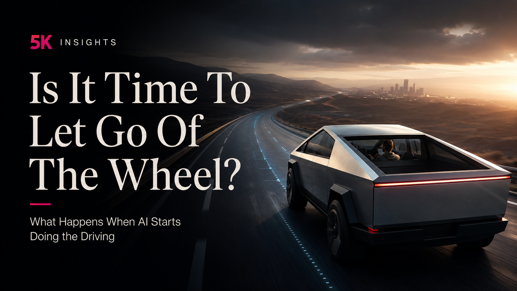 The Entrepreneur Who Lets the Car Drive